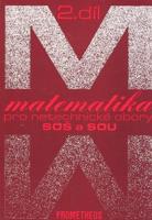 Matematika pro netechnické obory SOŠ a SOU 2.díl