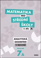 Matematika pro střední školy 7.díl A Pracovní sešit