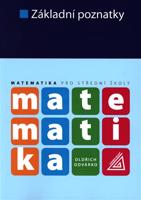 Matematika pro střední školy - Základní poznatky