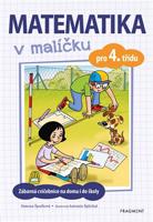 Matematika v malíčku pro 4. třídu - Simona Špačková