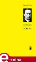 Matka - Karel Čapek