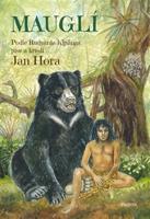 Mauglí - Rudyard Kipling, Jan Hora