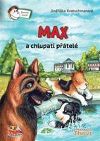 Max a chlupatí přátelé - Jindřiška Kratschmarová