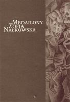 Medailony - Zofia Nałkowska