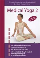 Medical yoga 2 - Christian Larsen, Christiane Wolf, Eva Hager-Forstenlechner