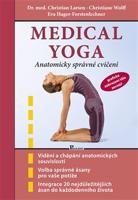 Medical yoga - Christian Larsen, Christiane Wolf, Eva Hager-Forstenlechner