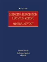 Medicína přírodních léčivých zdrojů - kolektiv, Dobroslava Jandová, Zdeněk Třískala