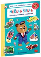 Méďula šikula - Poznáváme dopravní prostředky - Benji Davies