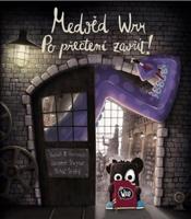 Medvěd Wrr - Po přečtení zavřít!