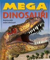 Mega dinosauři - kolektiv