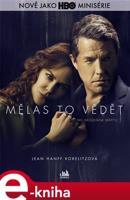 Mělas to vědět - Jean Hanff Korelitzová