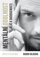 Mentální odolnost - Radim Valigura