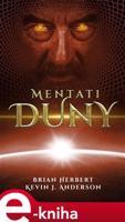 Mentati Duny - Kevin J. Anderson, Brian Herbert