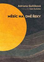 Měsíc na dně řeky