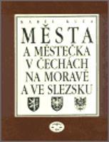 Města a městečka v Čechách, na Moravě a ve Slezsku / 5.díl Par–Pra - Karel Kuča