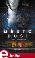 Město duší - Martina Čekalová