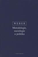 Metodologie, sociologie a politika