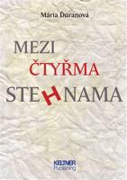Mezi čtyřma stehnama - Mária Ďuranová