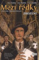 Mezi řádky- Zrození