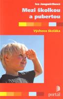 Mezi školkou a pubertou