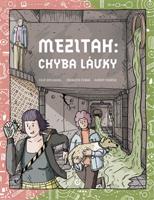 Mezitah: Chyba lávky - Filip Zatloukal, Albert Maršík