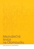 Meziválečná levice na Olomoucku