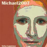 Michael2007 - Sylva Lauerová