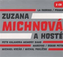 Michnová, Zuzana a hosté: La Fabrika / Praha CD