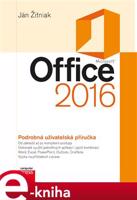 Microsoft Office 2016 Podrobná uživatelská příručka - Ján Žitniak