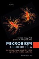 Mikrobiom lidského těla - B.Brett Finlay, Jessica M. Finlayová