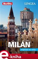Milán - Inspirace na cesty - kolektiv autorů
