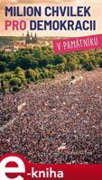 Milion chvilek pro demokracii v památníku - Nikola Staňková