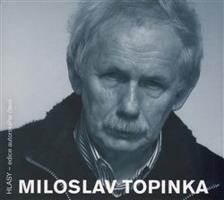 Miloslav Topinka - Miloslav Topinka