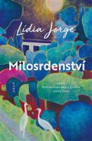 Milosrdenství - Lídia Jorge