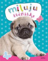 Miluju štěňátka - kolektiv