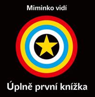 Miminko vidí - Úplně první knížka