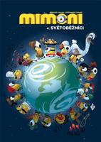 Mimoni 4: Světoběžníci