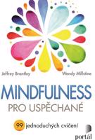 Mindfulness pro uspěchané