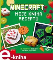 Minecraft - moje kniha receptů - kolektiv