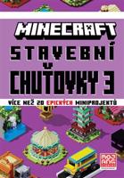 Minecraft - Stavební chuťovky 3 - kolektiv
