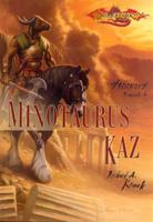 Minotaurus Kaz - Richard A. Knaak