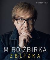 Miro Žbirka – Zblízka - Honza Vedral