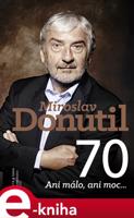 Miroslav Donutil 70 - Dana Čermánková, Petr Čermák