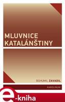 Mluvnice katalánštiny - Bohumil Zavadil