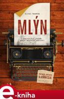 Mlýn - Michal Vaněček