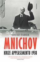 Mnichov - David Faber