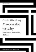 Mocenské vztahy - Carlo Ginzburg