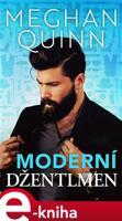 Moderní džentlmen - Meghan Quinn