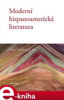 Moderní hispanoamerická literatura - Dora Poláková