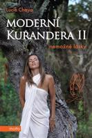Moderní kurandera II - Lucie Chaya Chvojková